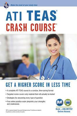 Ati Teas Crash Course(r) Book + Online: Get a Higher Score in Less Time by John Allen