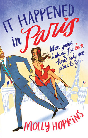 It Happened in Paris by Molly Hopkins