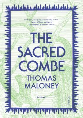 The Sacred Combe by Thomas Maloney