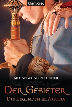 Der Gebieter by Maike Claußnitzer, Megan Whalen Turner