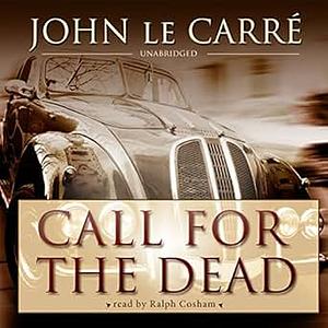 Call for the Dead by John le Carré