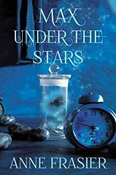 Max Under the Stars by Theresa Weir