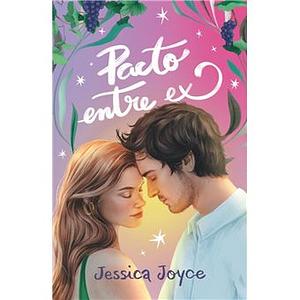 Pacto entre ex by Jessica Joyce