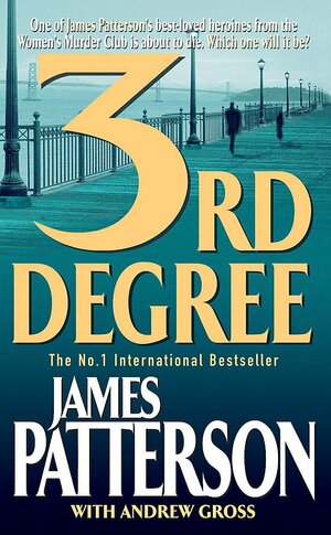 3rd Degree by James Patterson