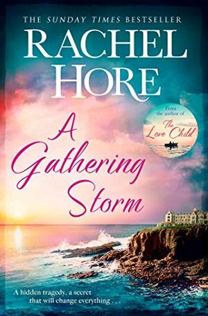 A Gathering Storm by Rachel Hore