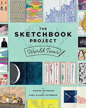 The Sketchbook Project World Tour by Steven Peterman, Shane Zucker