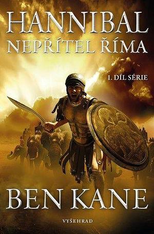 Hannibal: Nepřítel Říma by Ben Kane