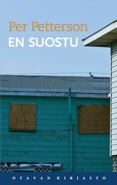 En suostu by Katriina Huttunen, Per Petterson