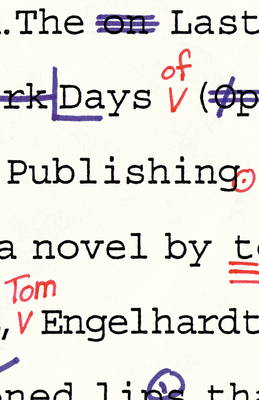 The Last Days of Publishing by Tom Engelhardt
