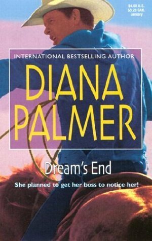 Dream's End by Diana Palmer