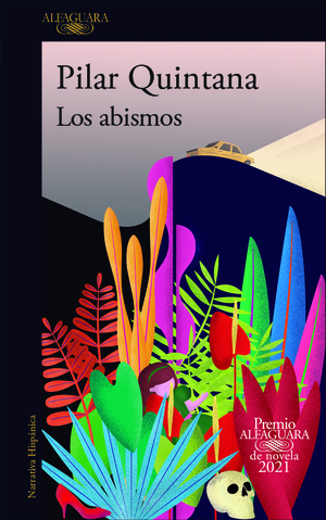 Los abismos by Pilar Quintana