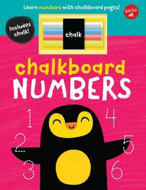 Chalkboard Numbers: Learn Numbers with Chalkboard Pages! by 