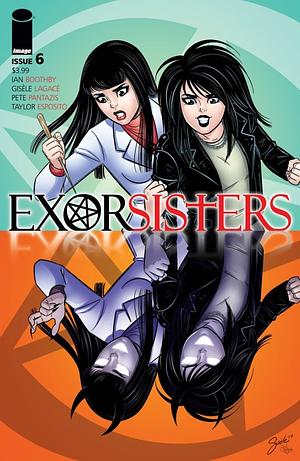 Exorsisters #6 by Ian Boothby