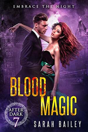 Blood Magic by Sarah Bailey