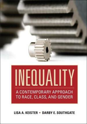 Inequality by Darby E. Southgate, Lisa A. Keister