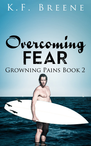 Overcoming Fear by K.F. Breene