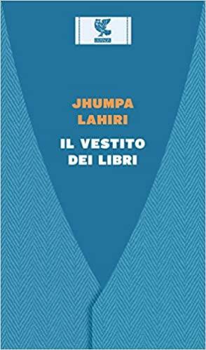 Il vestito dei libri by Jhumpa Lahiri