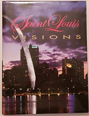 Saint Louis Visions by Natalie Zurfluh, Thomas Wolf