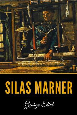 Silas Marner by George Eliot