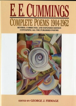E.E. Cummings: Complete Poems 1904-1962 by E.E. Cummings