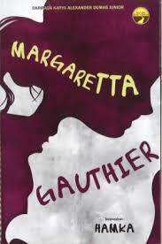 Margaretta Gauthier by Alexandre Dumas jr.