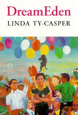 DreamEden by Linda Ty-Casper