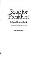 Soup for President by Richard Peck