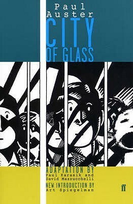 Paul Auster's City of Glass by Paul Karasik, Paul Auster, David Mazzucchelli