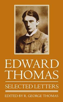 Selected Letters by Edward Thomas
