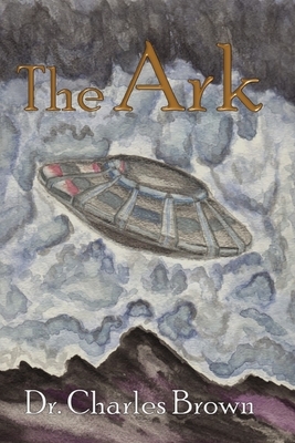 The Ark by Charles Brown