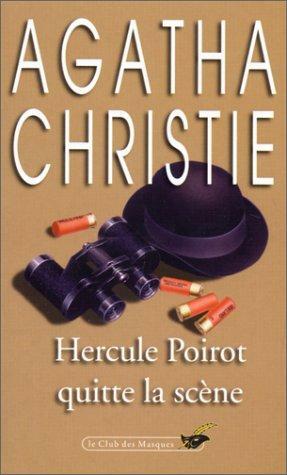 Poirot quitte la scène by Agatha Christie