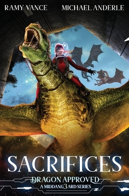 Sacrifices by Michael Anderle, Ramy Vance (R.E. Vance)