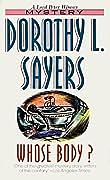 Whose Body? by Dorothy L. Sayers