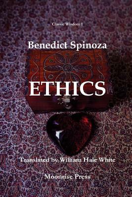 Ethics by Baruch Spinoza