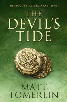 The Devil's Tide by Matt Tomerlin