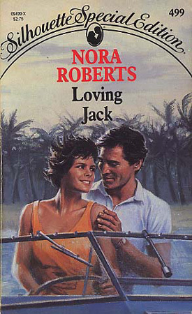 Loving Jack by Nora Roberts