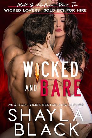 Wicked and Bare by Shayla Black