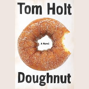 Doughnut by Tom Holt