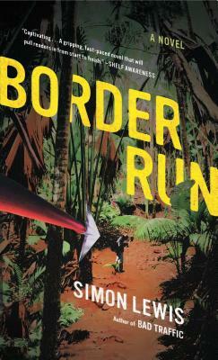 Border Run by Simon Lewis