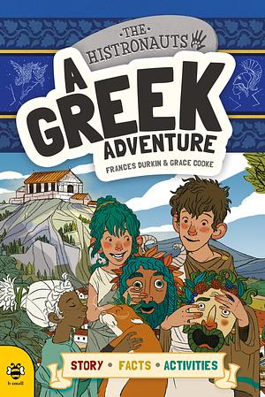 A Greek Adventure  by Frances Durkin