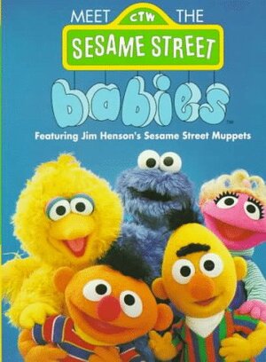 Meet the Sesame Street Babies by Anna Ross