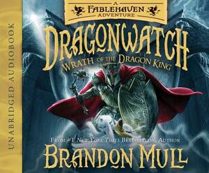 Wrath of the Dragon King by Brandon Mull