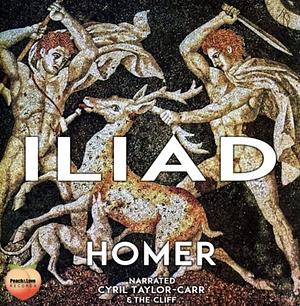 The Illiad by Homer