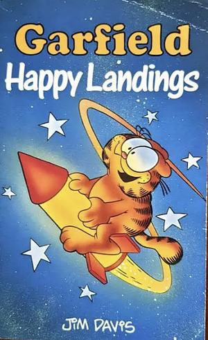 Garfield Happy Landings by Jim Davis