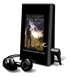 Fall with Honor by E.E. Knight