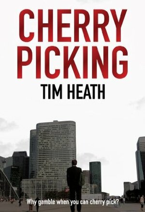 Cherry Picking by Tim Heath