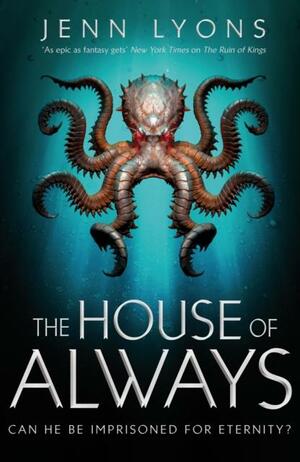 The House of Always by Jenn Lyons