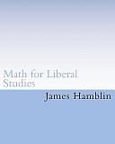 Math for Liberal Studies by James Hamblin