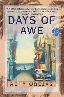 Days of Awe by Achy Obejas