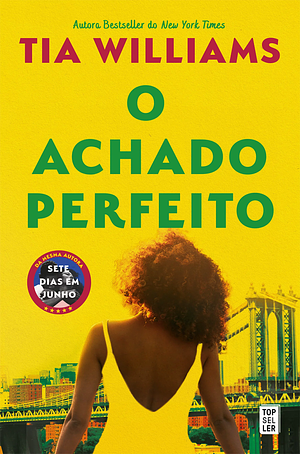 O Achado Perfeito by Tia Williams